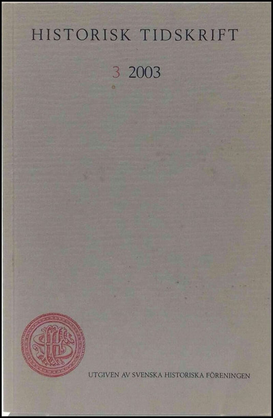 Historisk tidskrift | 2003 / 3