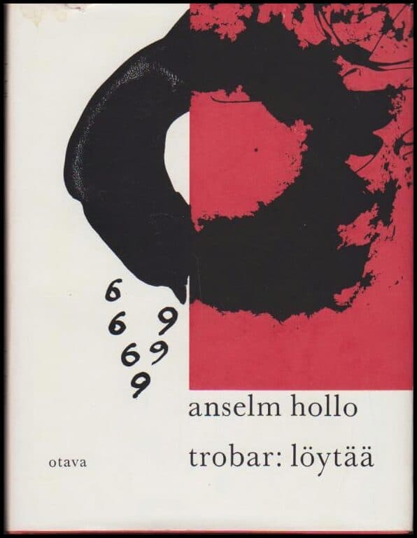 Hollo, Anselm | Trobar : Löytää