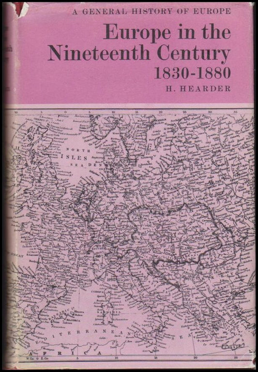 Hearder, H. | Europe in the Nineteenth Century 1830-1880