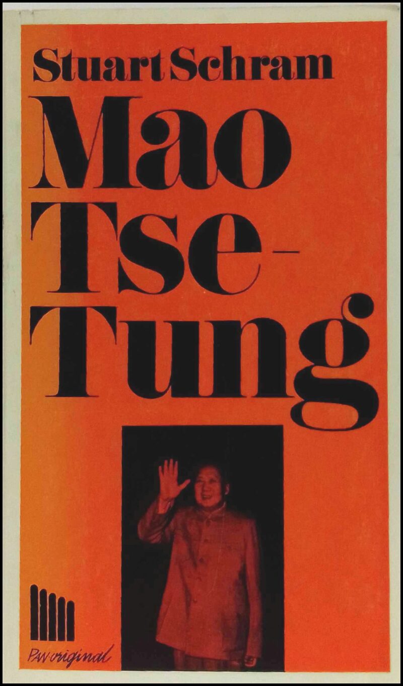 Schram, Stuart | Mao Tse-Tung