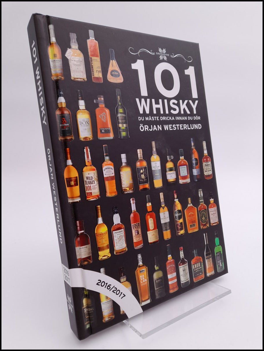 Westerlund, Örjan | 101 whisky du måste dricka innan du dör