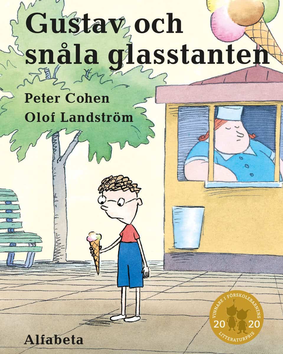 Cohen, Peter | Gustav och den snåla glasstanten