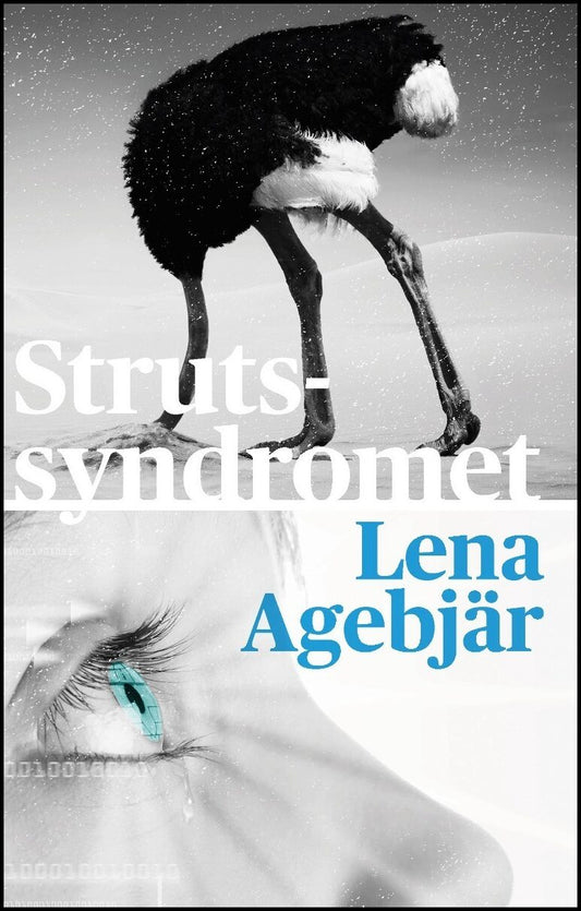 Agebjär, Lena | Strutssyndromet