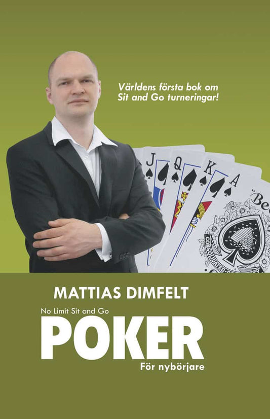 Dimfelt, Mattias | No Limit Sit and Go POKER : För nybörjare
