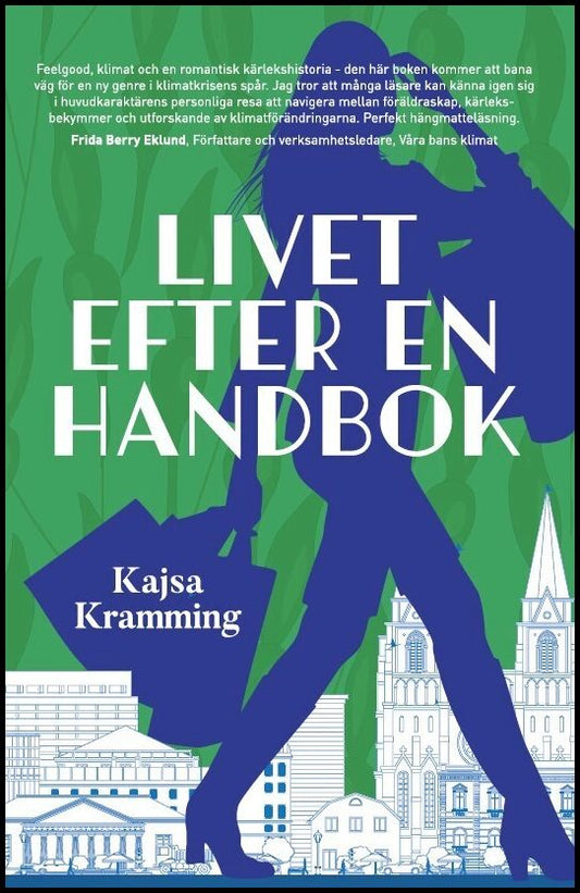 Kramming, Kajsa | Livet efter en handbok