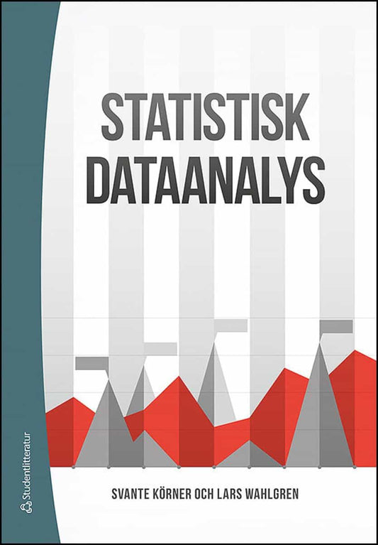 Körner, Svante | Wahlgren, Lars | Statistisk dataanalys