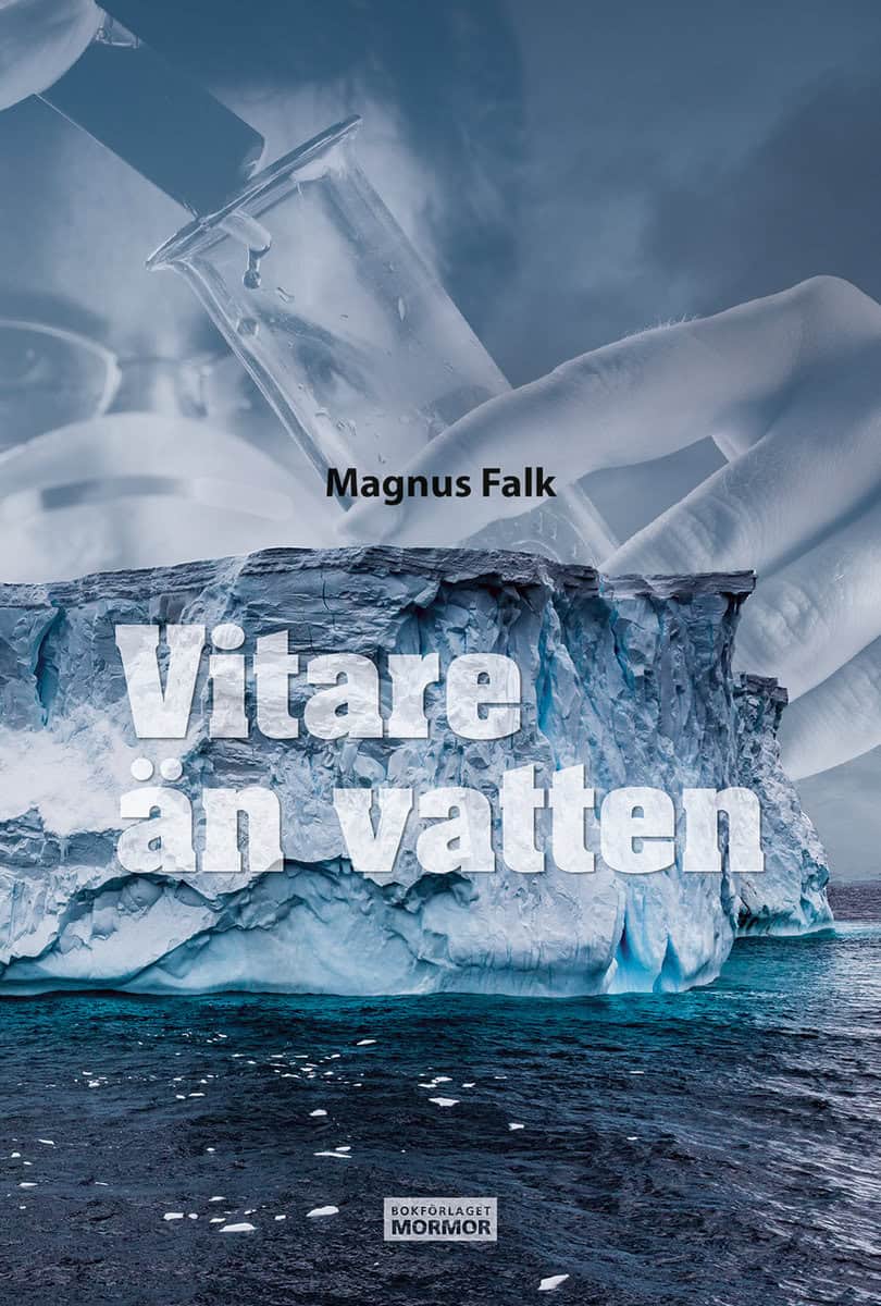 Falk, Magnus | Vitare än vatten