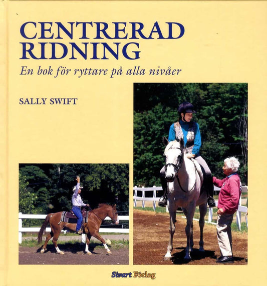 Swift, Sally | Centrerad ridning