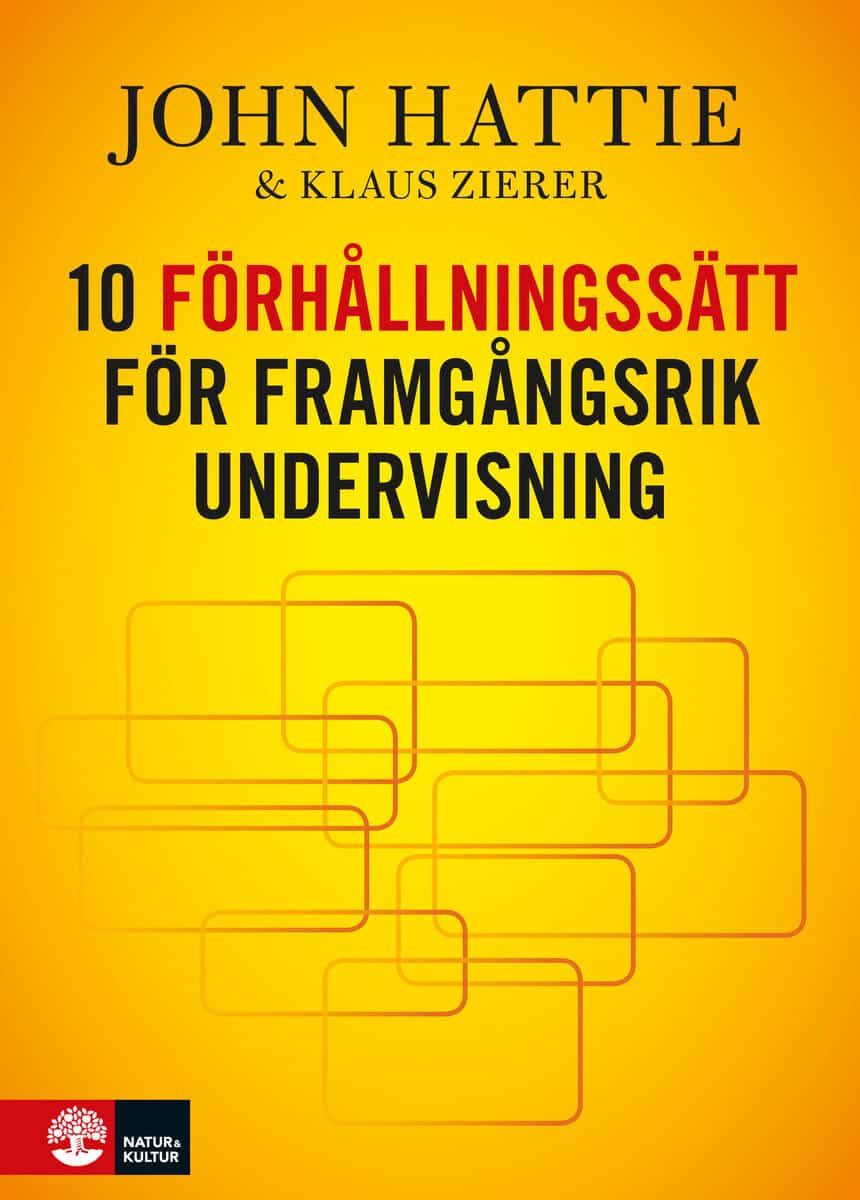 Hattie, John | Zierer, Klaus | 10 förhållningssätt för framgångsrik undervisning : Value, object or array expected.* Lin...