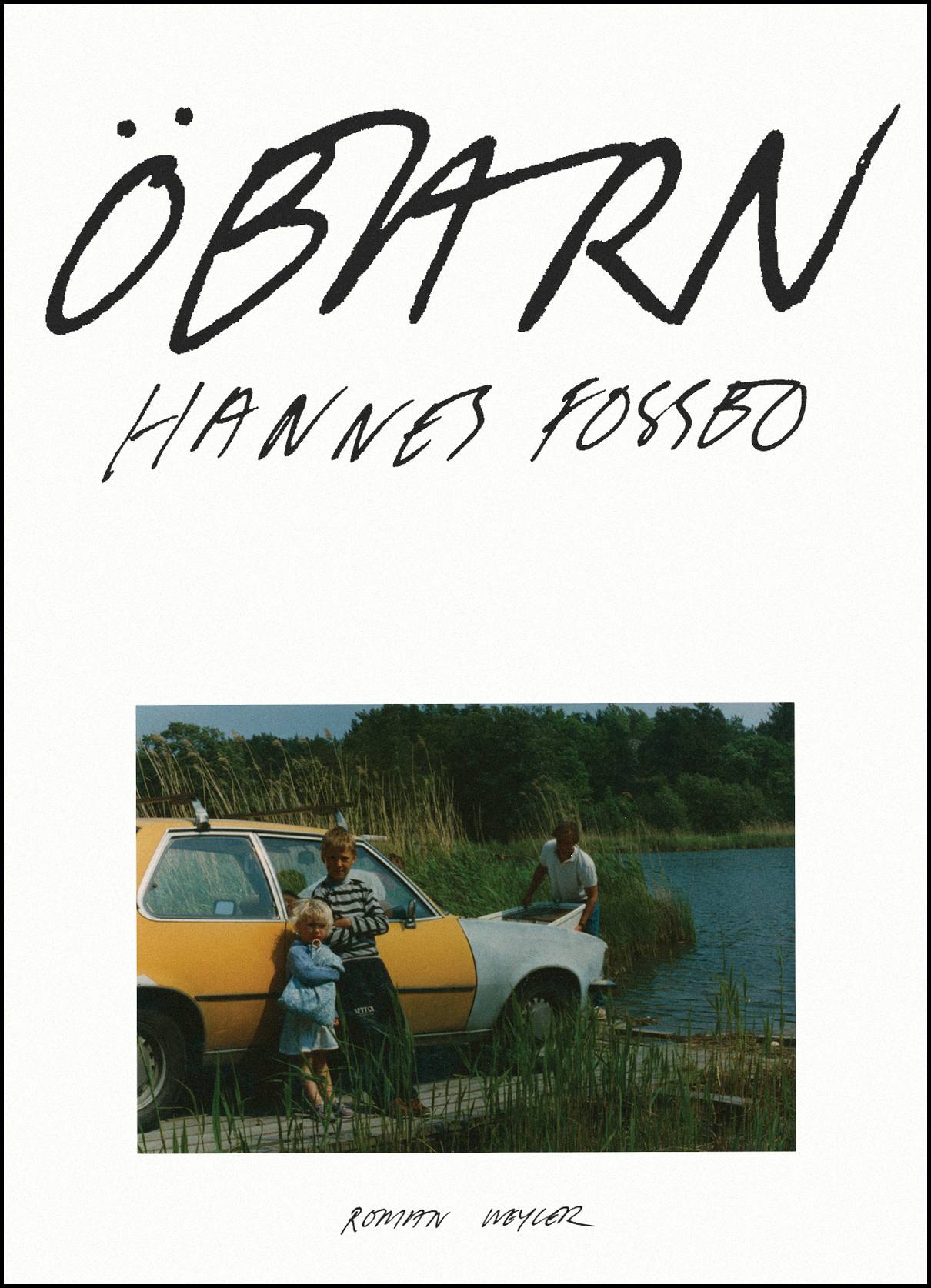 Fossbo, Hannes | Öbarn