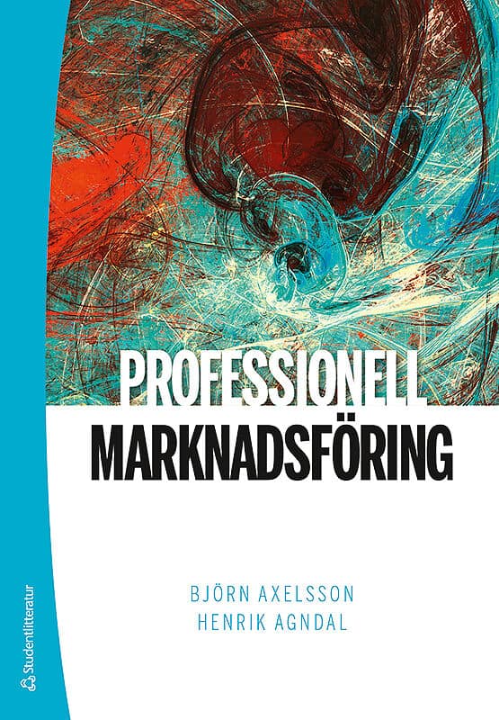 Axelsson, Björn | Agndal, Henrik | Professionell marknadsföring