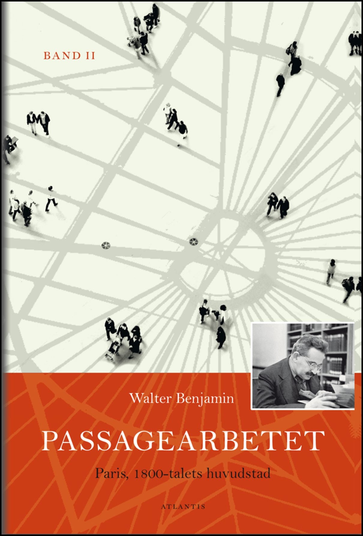 Benjamin, Walter | Passagearbetet : Paris, 1800-talets huvudstad. Band II
