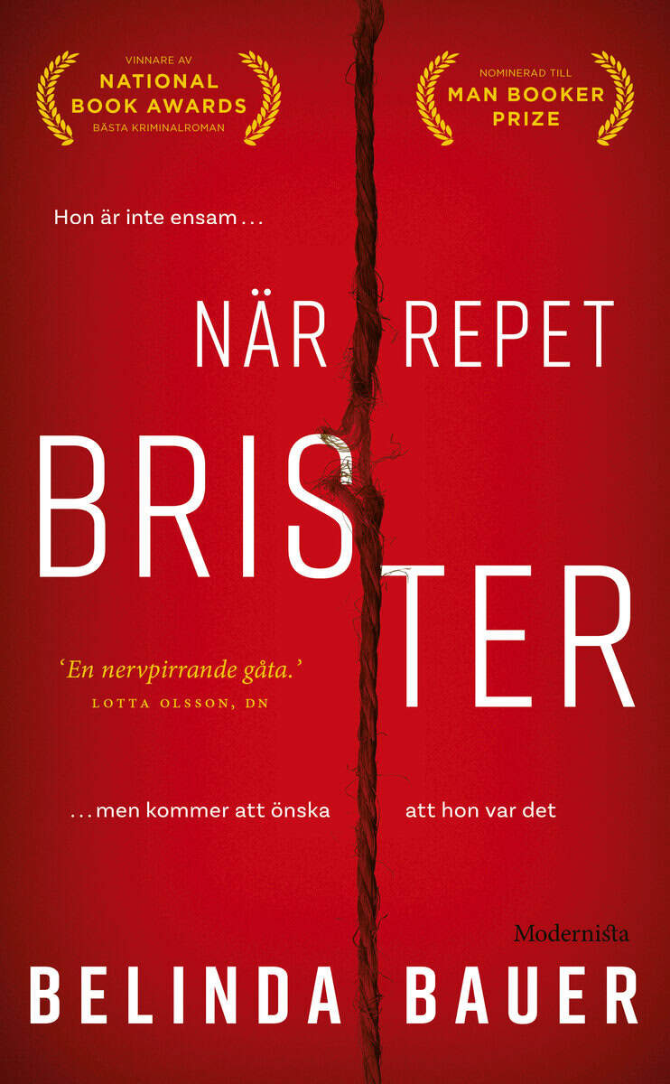 Bauer, Belinda | När repet brister