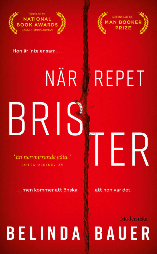 Bauer, Belinda | När repet brister