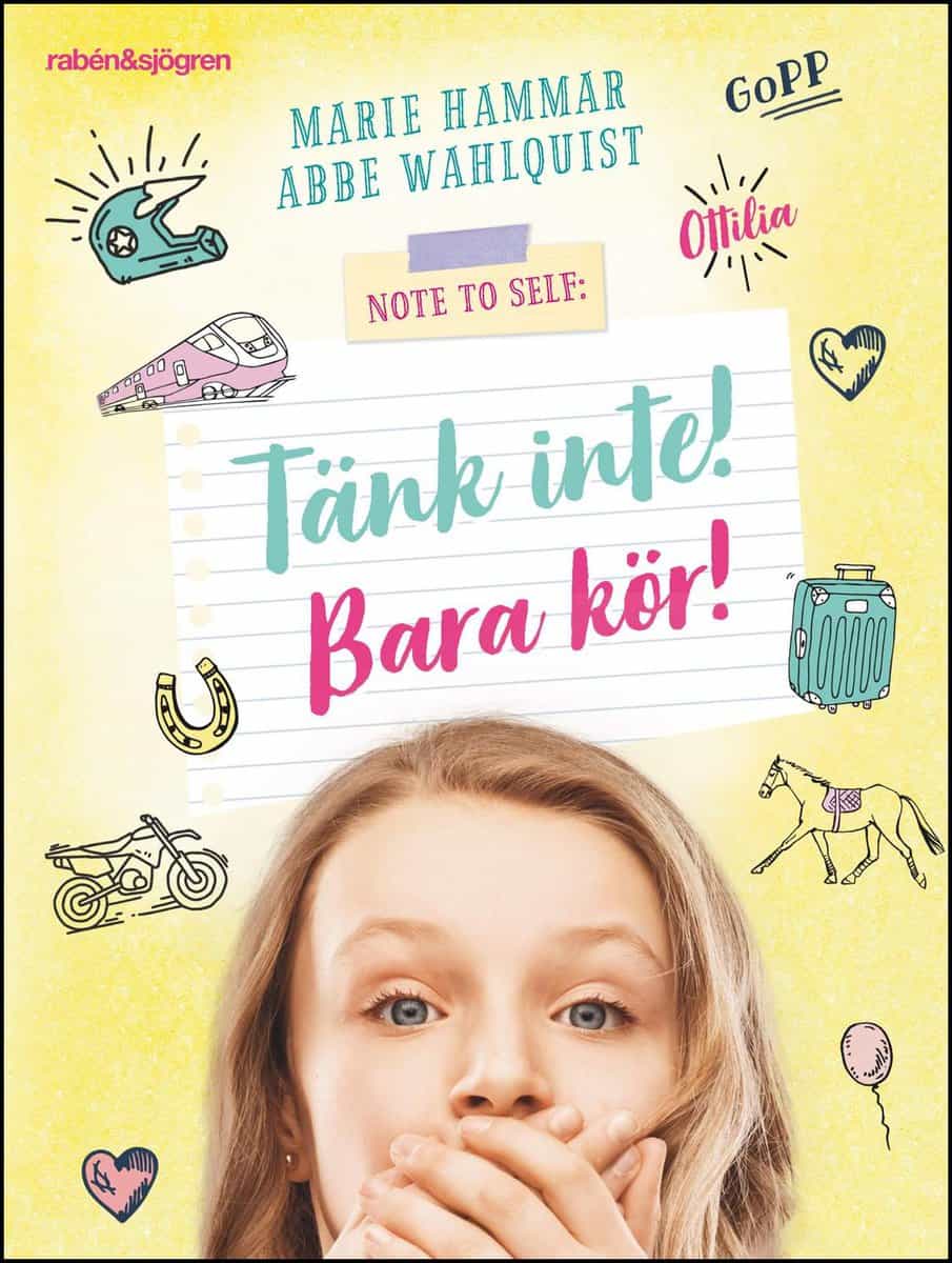 Hammar, Marie | Wahlquist, Abbe | Tänk inte! Bara kör!