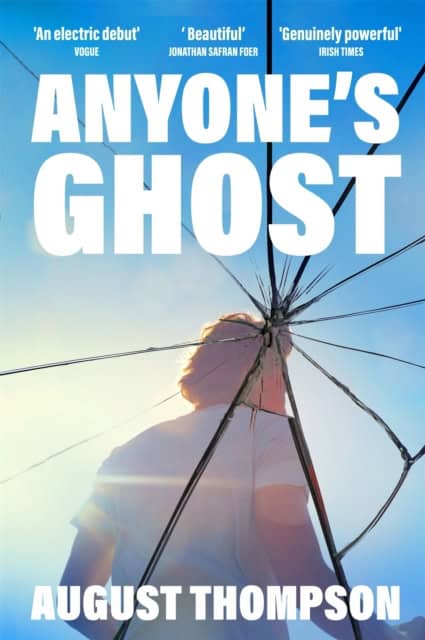 Thompson, August | Anyone's Ghost