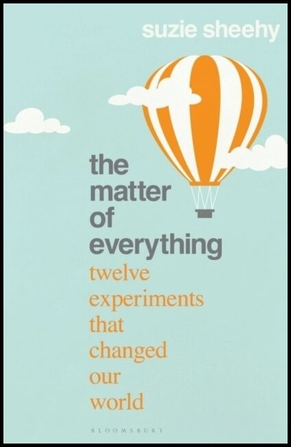 Sheehy, Suzie | The Matter of Everything