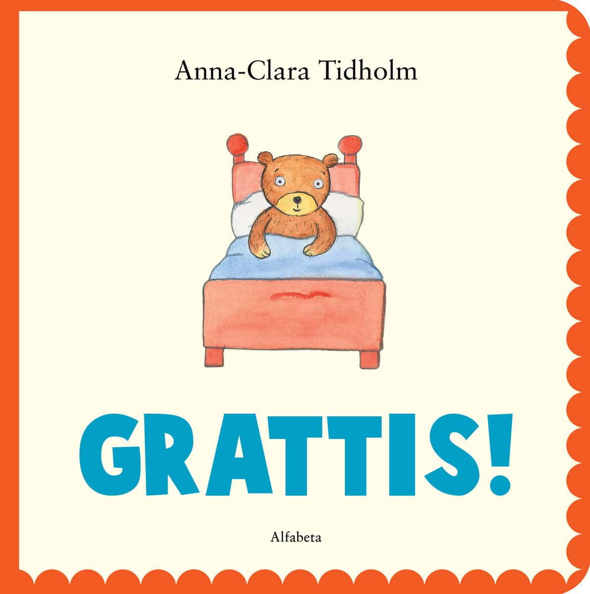 Tidholm, Anna-Clara | Grattis!