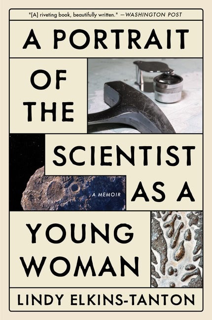 Elkins-Tanton, Lindy | Portrait of the Scientist as a Young Woman, A