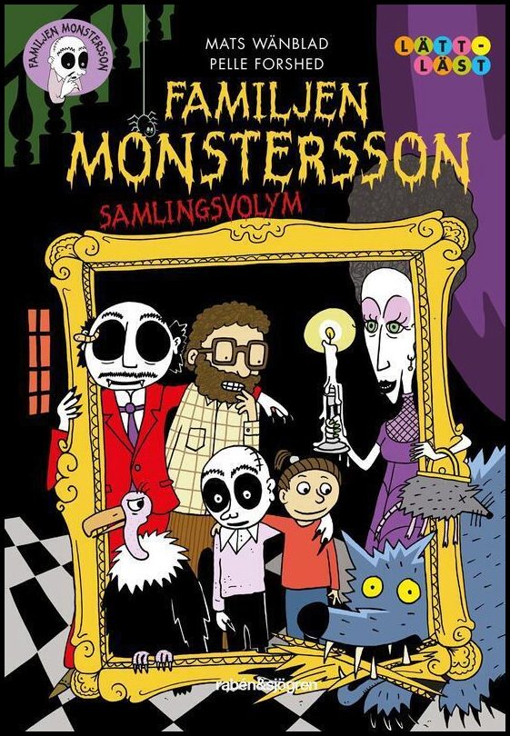 Wänblad, Mats | Familjen Monstersson : Samlingsvolym
