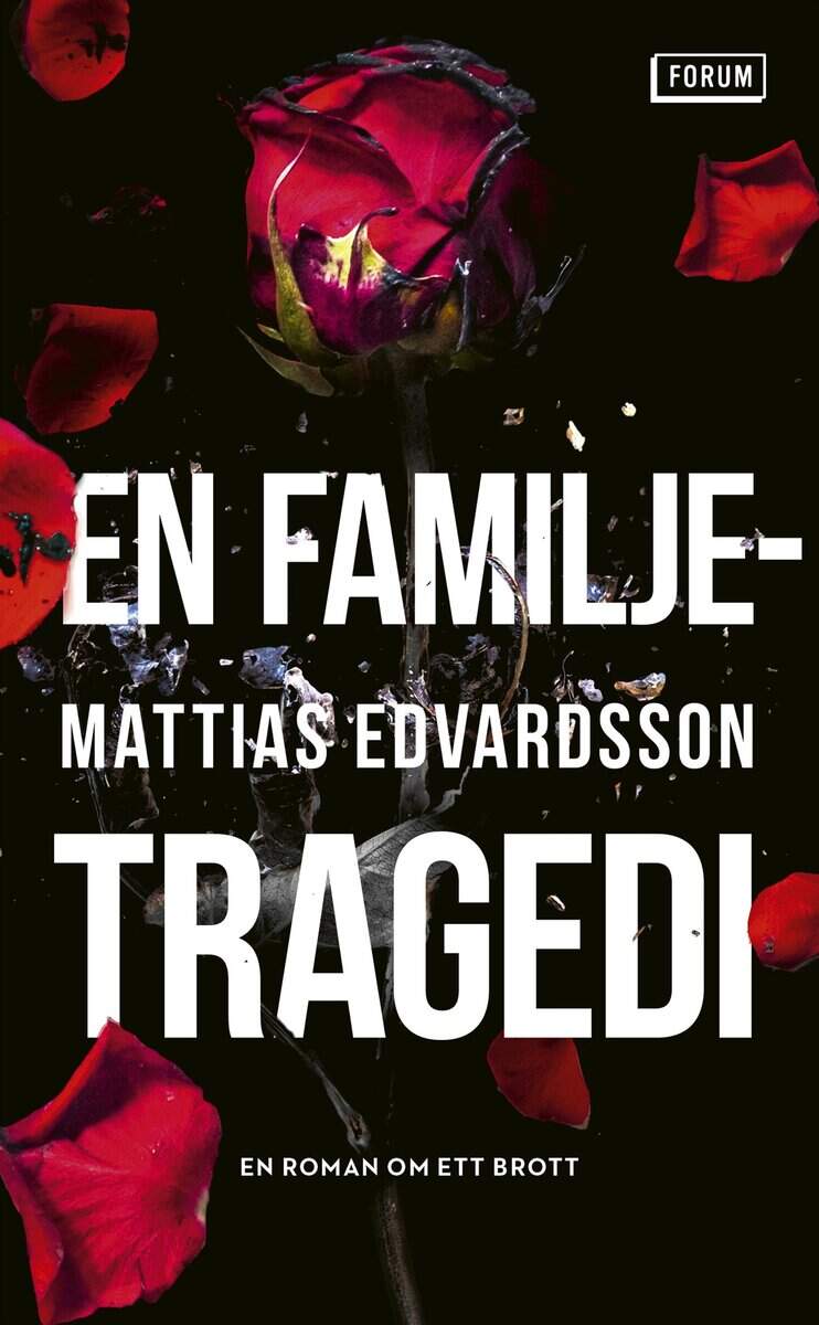 Edvardsson, Mattias | En familjetragedi