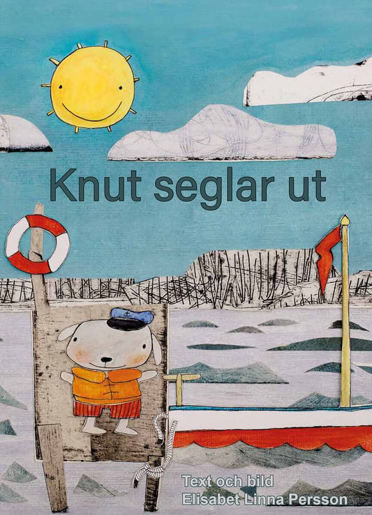 Linna Persson, Elisabet | Knut seglar ut