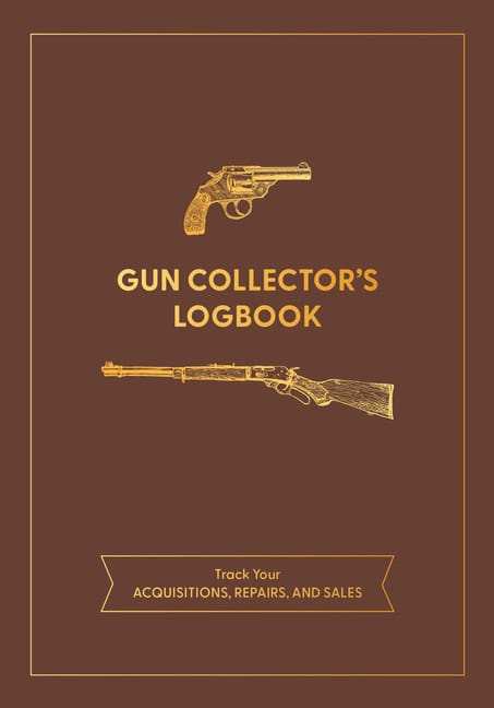 Editors of Chartwell Books | Gun Collectors Logbook