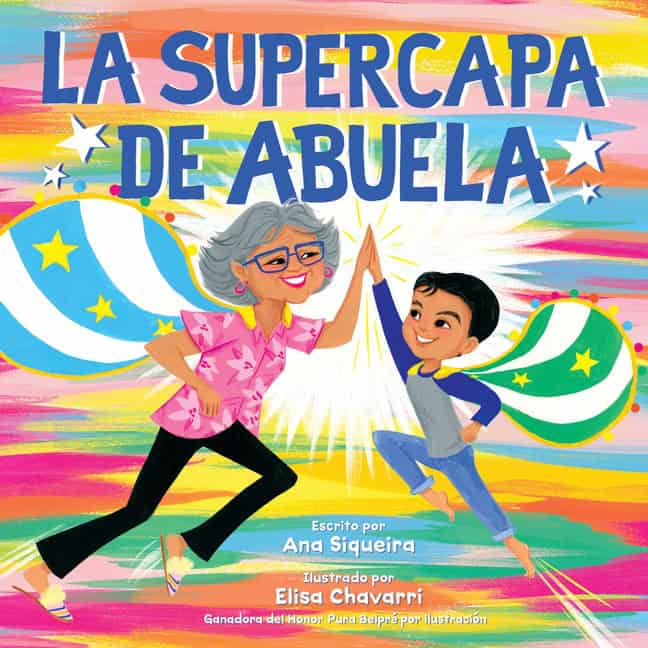 Siqueira, Ana | Abuela’s Super Capa (Spanish Edition)