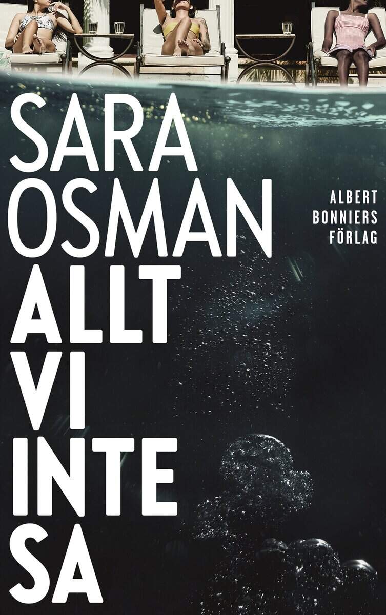 Osman, Sara | Allt vi inte sa