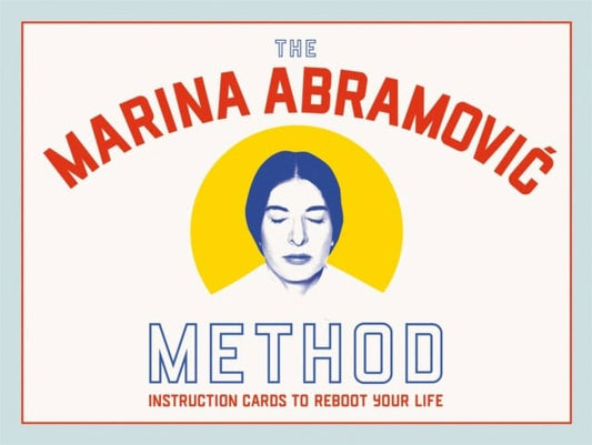 Tylevich, Katya | The Marina Abramovic Method