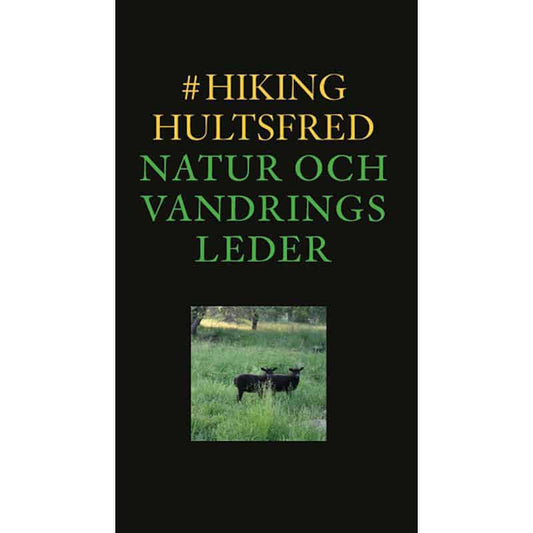 Holzer, Christian | hikinghultsfred : Natur och vandringsleder