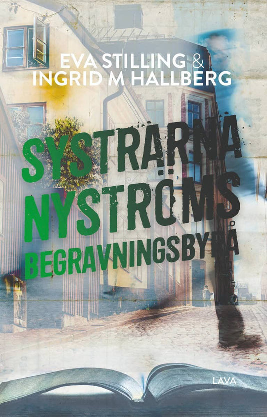 Stilling, Eva | M Hallberg, Ingrid | Systrarna Nyströms begravningsbyrå