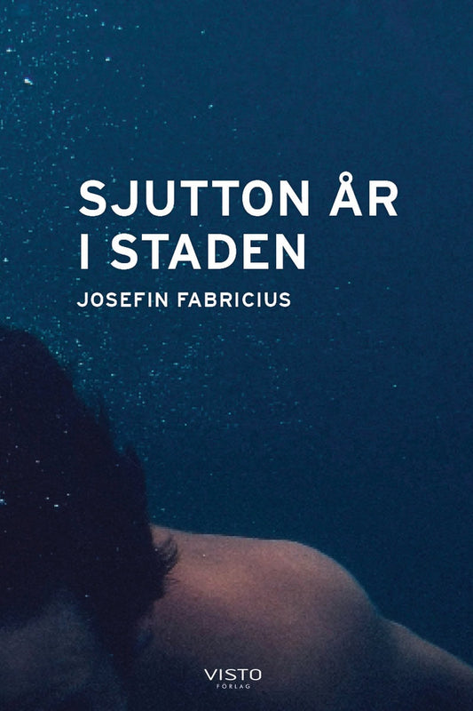 Fabricius, Josefin | Sjutton år i staden