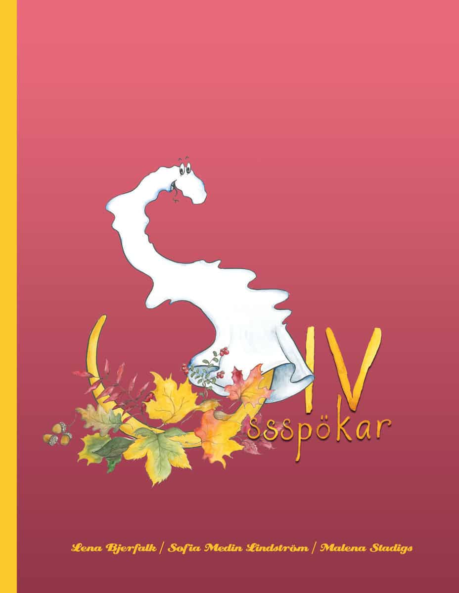 Bjerfalk, Lena | Medin Lindström, Sofia | Siv spökar