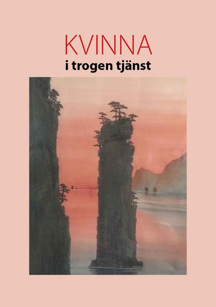 Liljestrand, Åsa | Kvinna i trogen tjänst