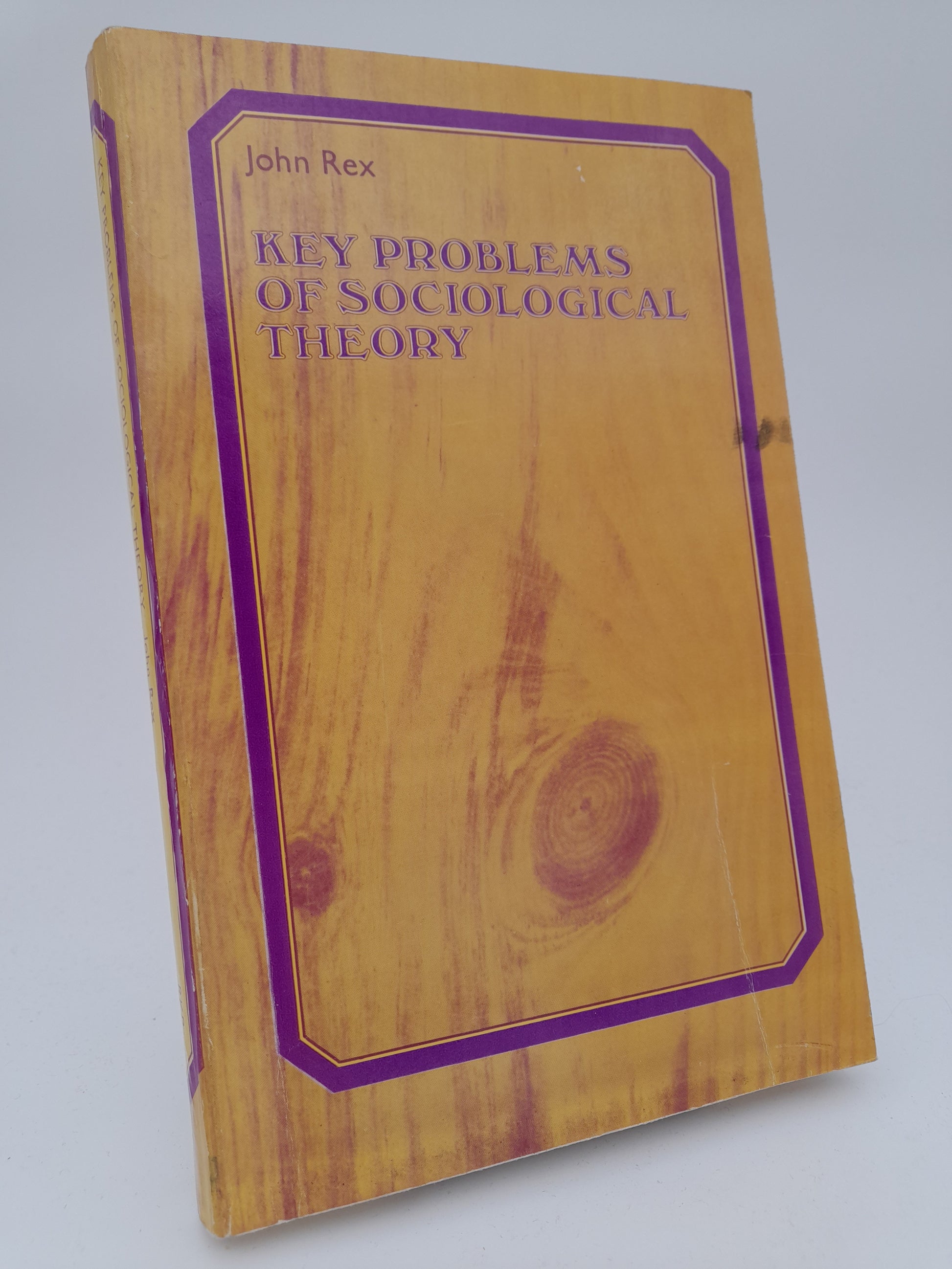 Rex, John | Key problems of sociological theory