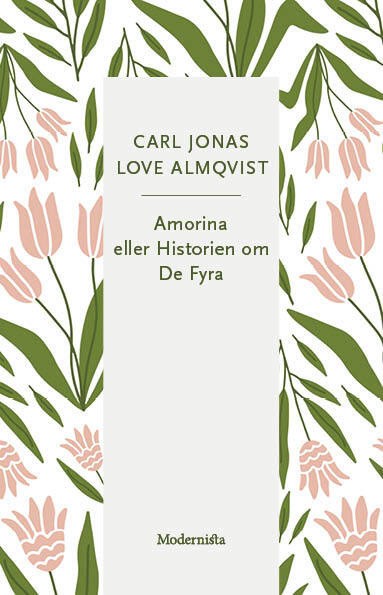 Almqvist, Carl Jonas Love | Amorina eller Historien om De Fyra
