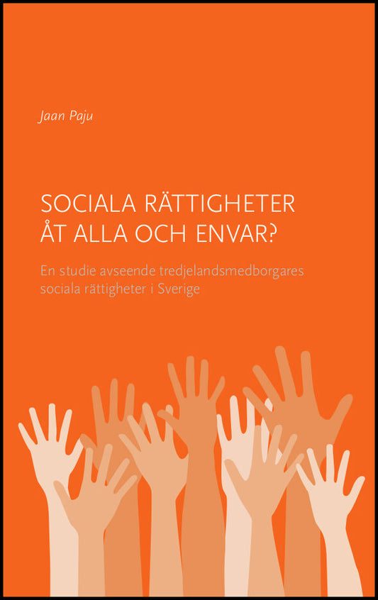 Paju, Jaan | Sociala rättigheter åt alla och envar?
