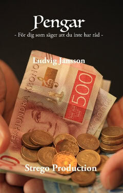 Jansson, Ludvig | Pengar : För dig som säger att du inte har råd