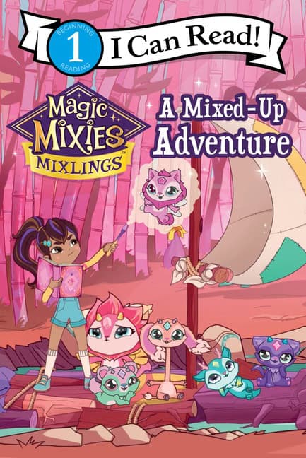 Domenici, Mickey | Magic Mixies : A Mixed-Up Adventure