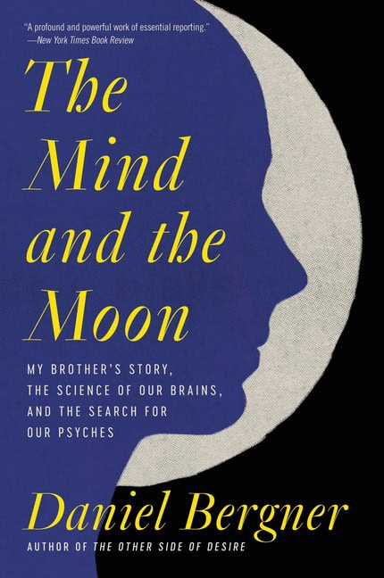Bergner, Daniel | Mind and the Moon, The