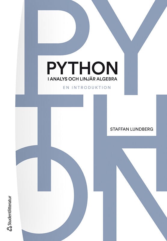 Lundberg, Staffan | Python i analys och linjär algebra : En introduktion