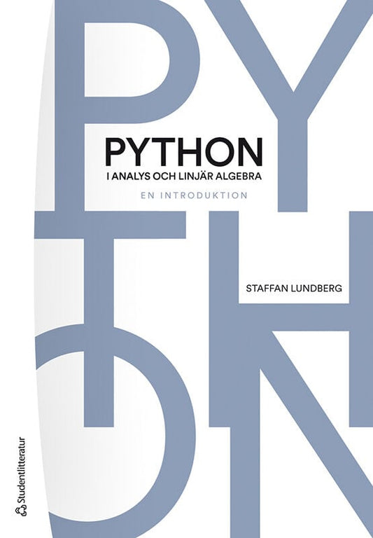 Lundberg, Staffan | Python i analys och linjär algebra : En introduktion