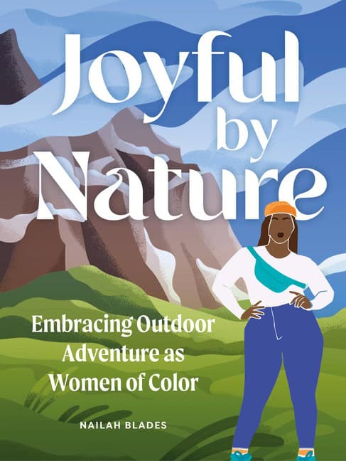 Nailah Blades Wylie | Joyful by Nature