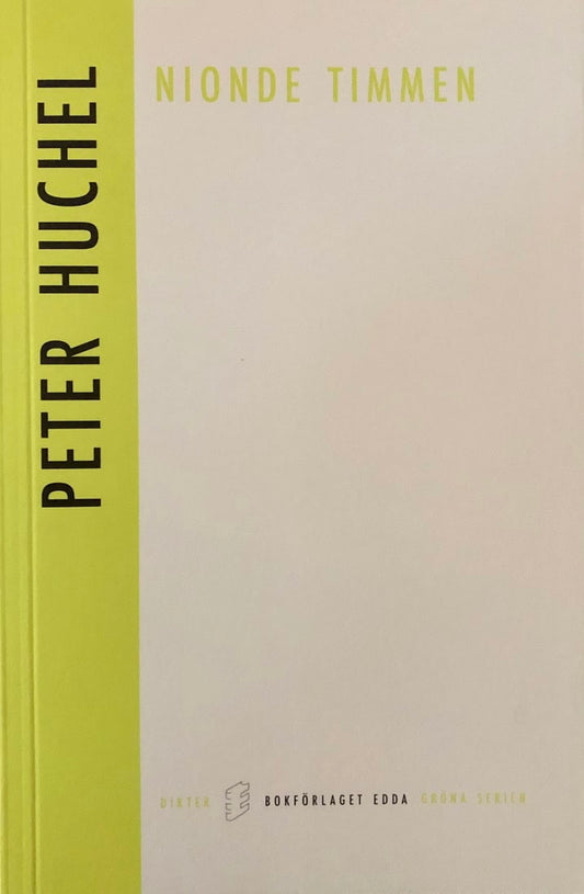 Huchel, Peter | Nionde timmen