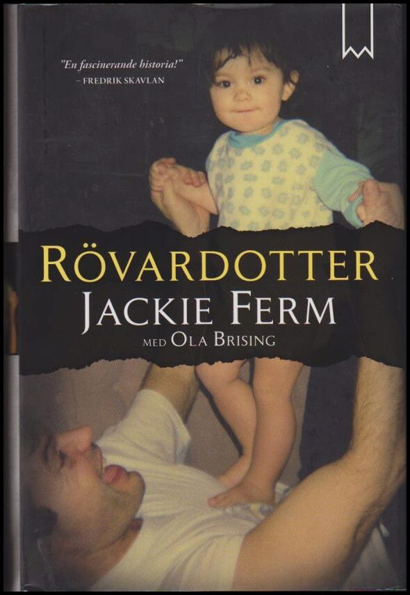 Ferm, Jackie | Brising, Ola | Rövardotter