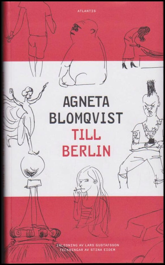 Blomqvist, Agneta | Till Berlin