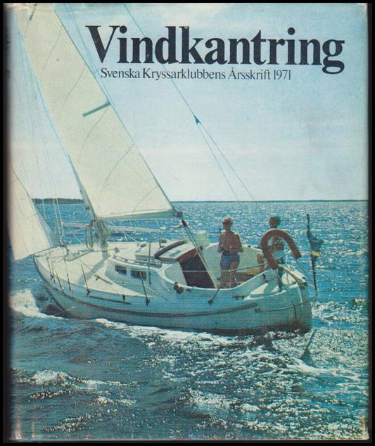 Streiffert, Bo | Skoot, Stig Gunnar | Stålbo, Rolf (red.) | Vindkantring