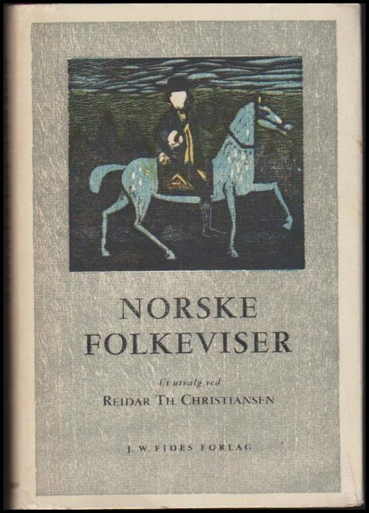 Christiansen, Reidar Th. (red.) | Norske Folkeviser