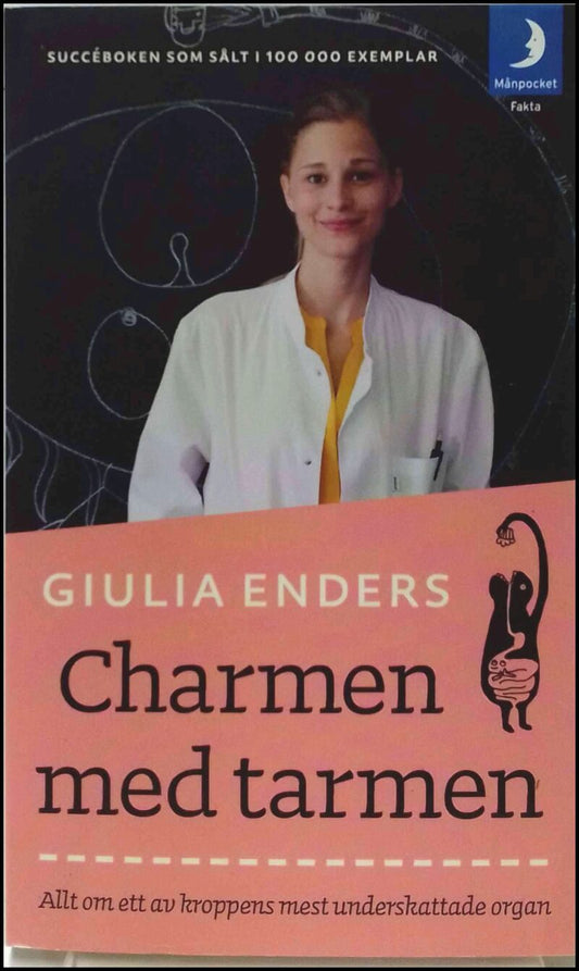 Enders, Giulia | Charmen med tarmen : Allt om ett av kroppens mest underskattade organ
